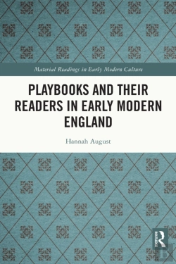 Bertrand.pt - Playbooks And Their Readers In Early Modern England
