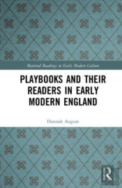 Playbooks And Their Readers In Early Modern England