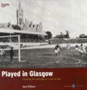 Played In Glasgow