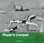 Played In Liverpool