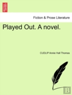 Bertrand.pt - Played Out. A Novel.