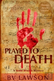 Played To Death: Scott Drayco Series #1