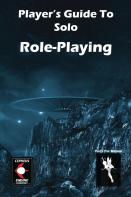 Player'S Guide To Solo Roleplay