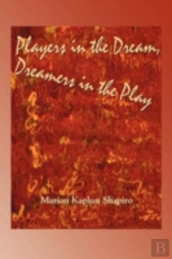 Bertrand.pt - Players In The Dream, Dreamers In The Play