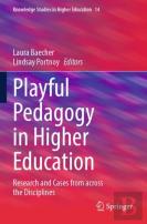Playful Pedagogy In Higher Education