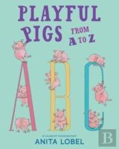 Playful Pigs From A To Z
