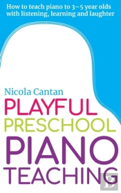 Playful Preschool Piano Teaching