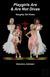 Playgirls Are & Are Not Divas