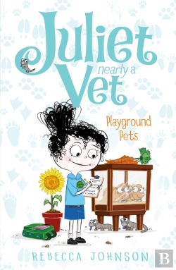 Bertrand.pt - Playground Pets: Juliet, Nearly A Vet (Book 8)