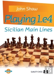 Playing 1.E4 - Sicilian Main Lines