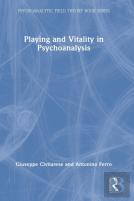 Playing And Vitality In Psychoanalysis