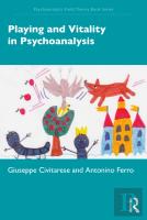 Playing And Vitality In Psychoanalysis