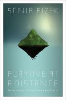 Playing At A Distance