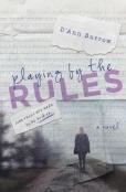 Playing By The Rules
