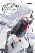 Playing Death Games To Put Food On The Table, Vol. 1