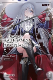 Playing Death Games To Put Food On The Table, Vol. 5