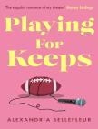 Playing For Keeps