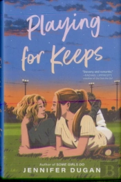 Playing For Keeps