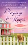 Playing For Keeps