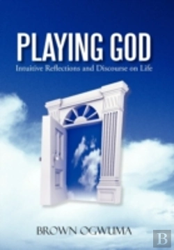 Bertrand.pt - Playing God: Intuitive Reflections And D
