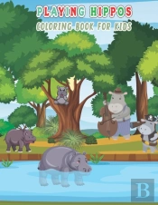 Playing Hippos Coloring Book For Kids