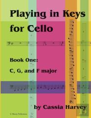 Playing In Keys For Cello, Book One