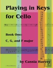 Playing In Keys For Cello, Book One
