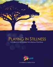 Playing In Stillness