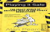 Playing It Safe
