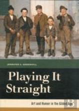 Playing It Straight
