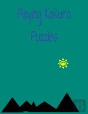 Playing Kakuro Puzzle