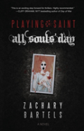 Playing Saint - All Souls' Day
