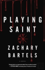 Playing Saint