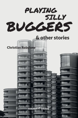 Bertrand.pt - Playing Silly Buggers And Other Stories