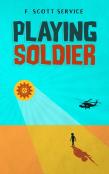 Playing Soldier