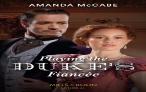 Playing The Duke'S Fiancee