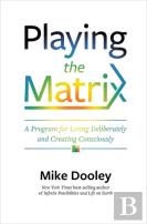 Playing The Matrix