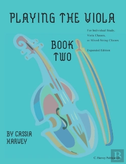 Bertrand.pt - Playing The Viola, Book Two, Expanded Ed