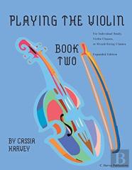 Playing The Violin, Book Two