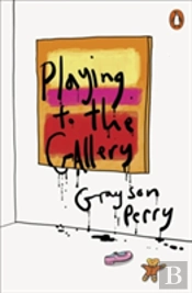 Playing To The Gallery