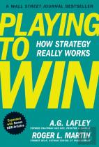 Playing To Win, Expanded With Bonus Hbr Articles