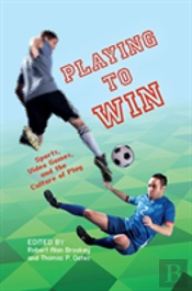 Playing To Win