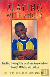 Playing With Anger