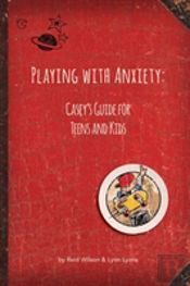 Playing With Anxiety