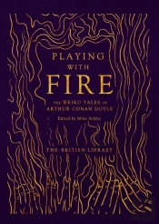 Playing With Fire