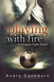 Playing With Fire