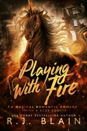 Playing With Fire