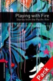 Playing With Fire