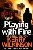 Playing With Fire