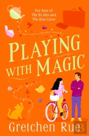 Playing With Magic
